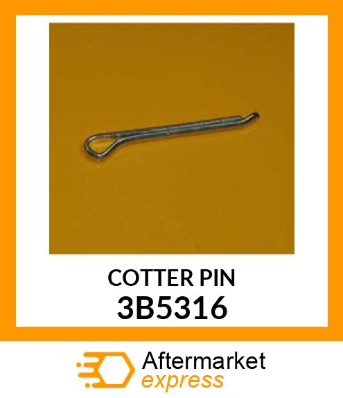 COTTER PIN 3B5316