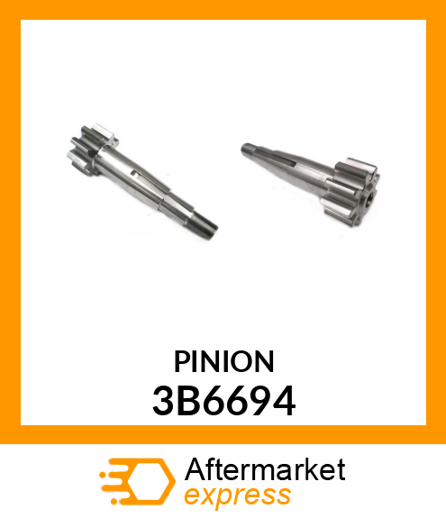 PINION 3B6694