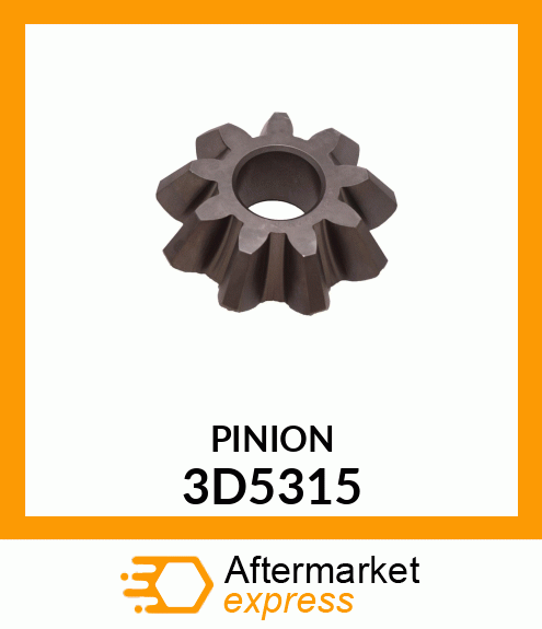 PINION 3D5315