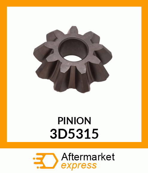 PINION 3D5315