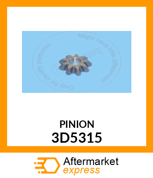 PINION 3D5315