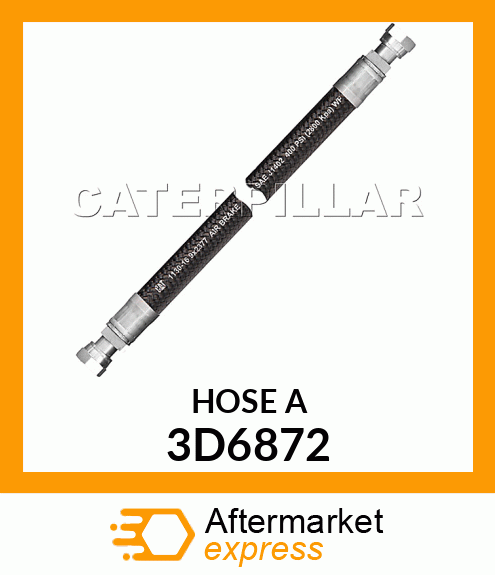 HOSE A 3D6872