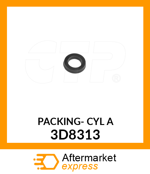 PACKING- CYL A 3D8313