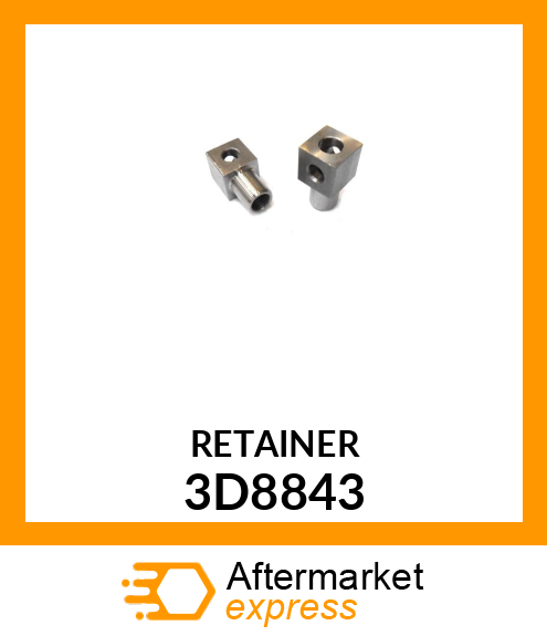 RETAINER 3D8843