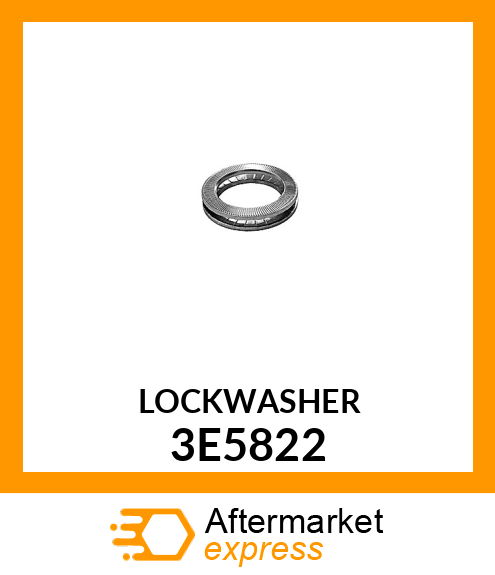 LOCKWASHER 3E5822
