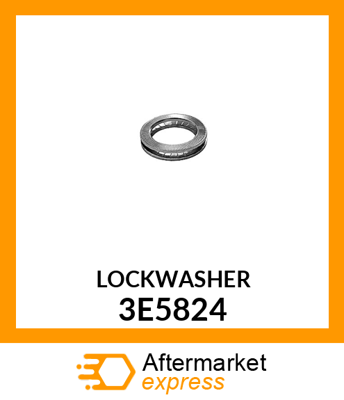 LOCKWASHER 3E5824