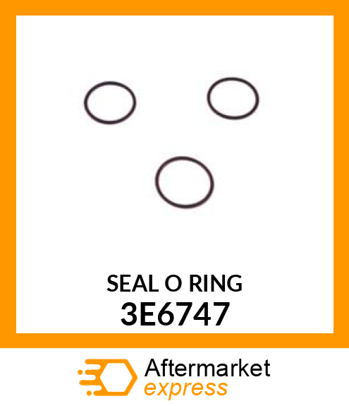 SEAL O RING 3E6747