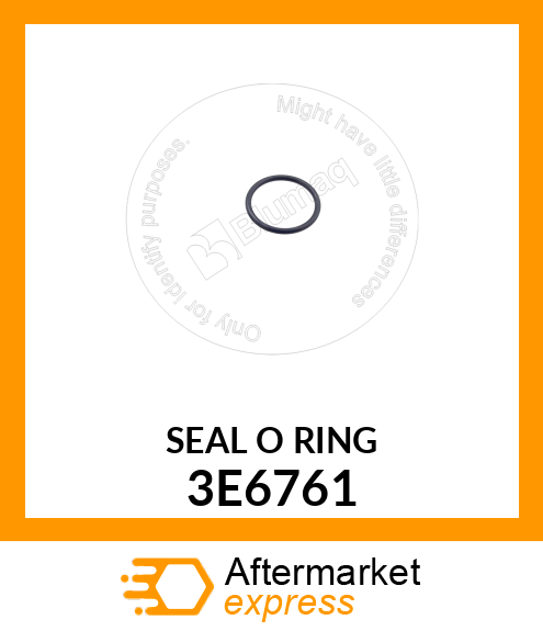 SEAL O RING 3E6761