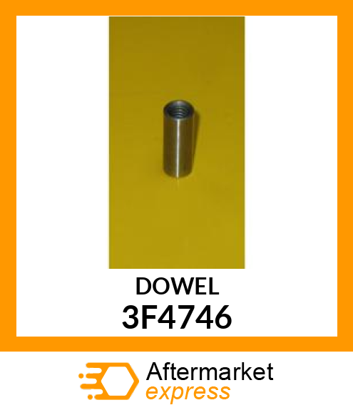 DOWEL 3F4746