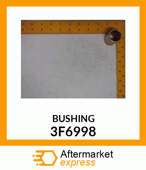 BUSHING 3F6998