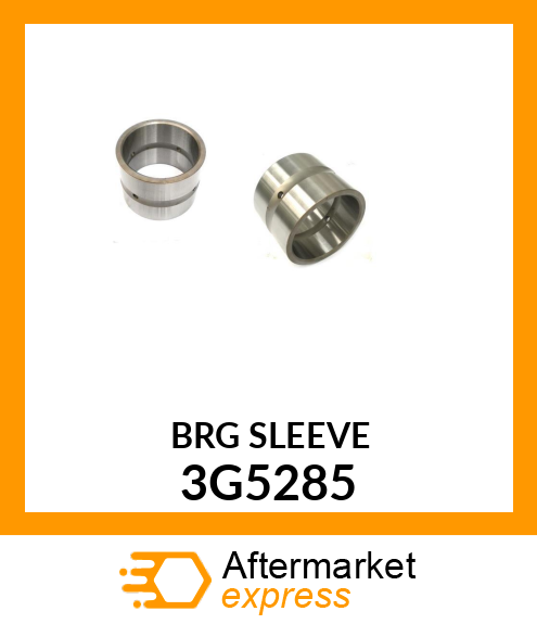 BRG SLEEVE 3G5285