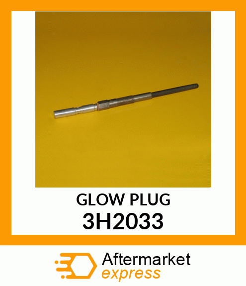 GLOW PLUG 3H2033