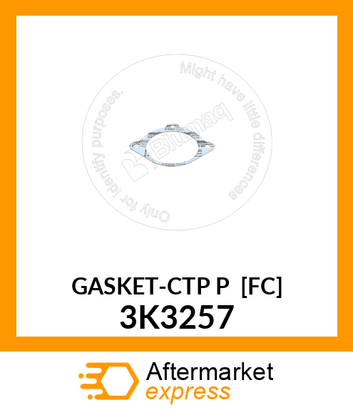 GASKET 3K3257