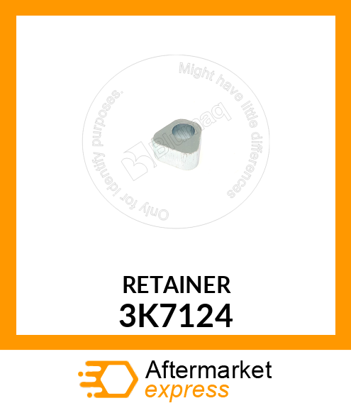 RETAINER 3K7124