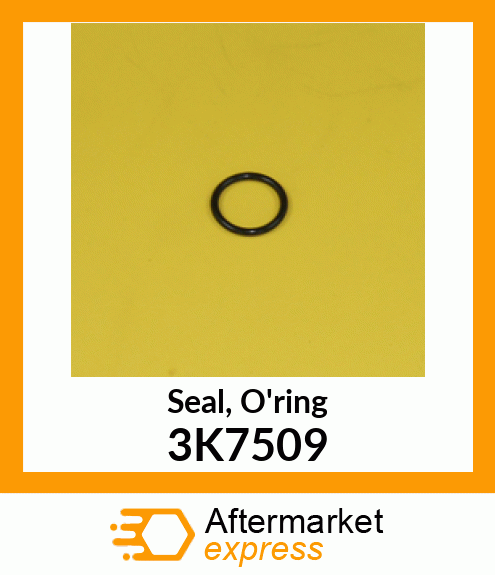 Seal, O'ring 3K7509