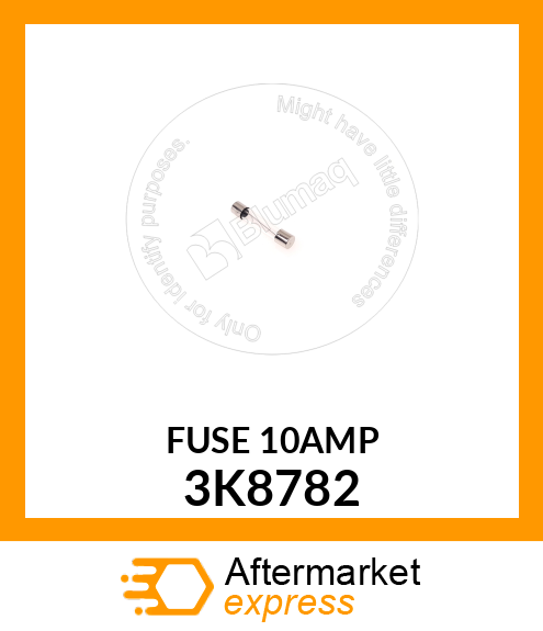 FUSE 3K8782