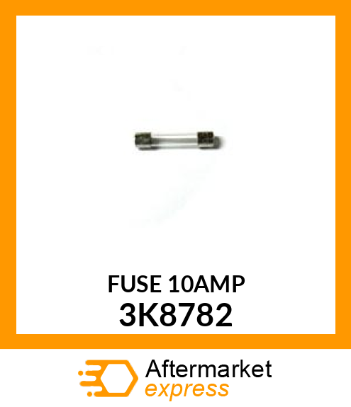 FUSE 3K8782