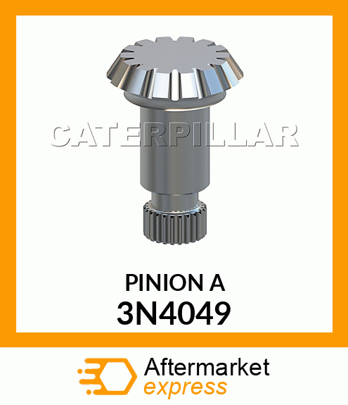 PINION A 3N4049