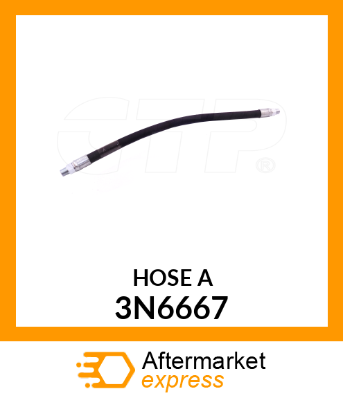 HOSE A 3N6667