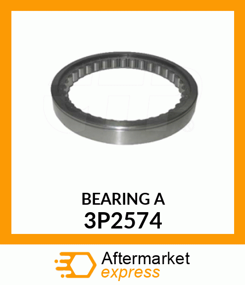 BEARING A 3P2574