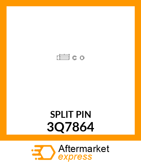 SPLIT PIN 3Q7864