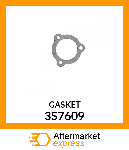 GASKET 3S7609