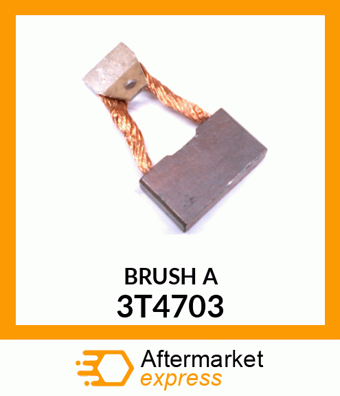 BRUSH A 3T4703