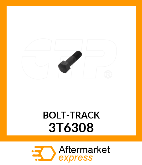 BOLT 3T6308