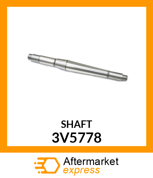 SHAFT 3V5778