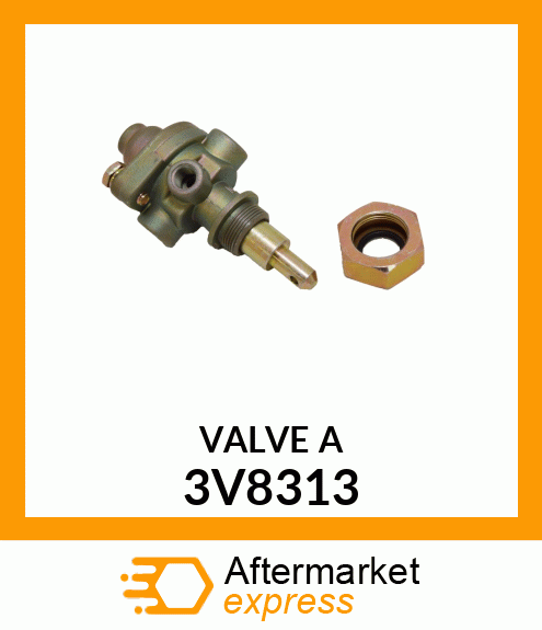 VALVE A 3V8313