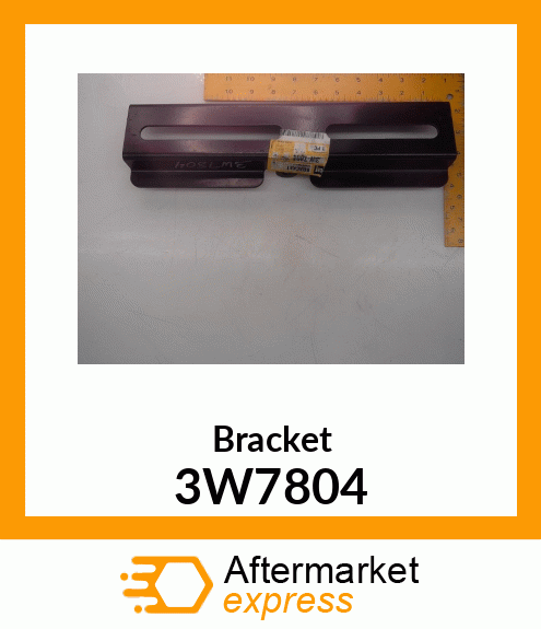 BRACKET 3W7804