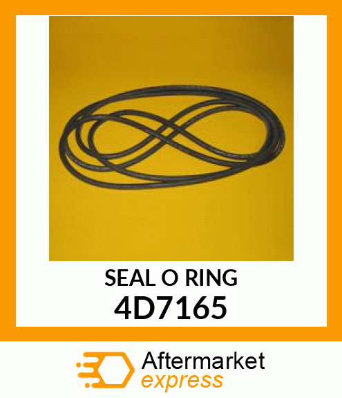 SEAL O RING 4D7165