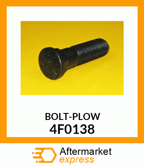 CUTTING EDGE BOLT 3/4 X 3 4F0138