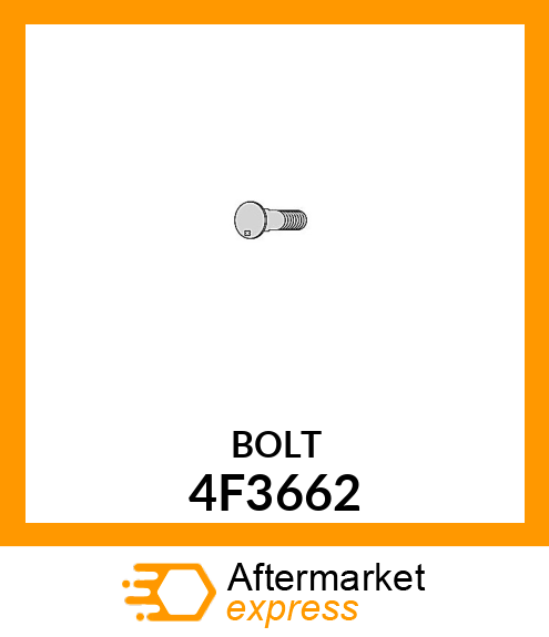 BOLT 4F3662