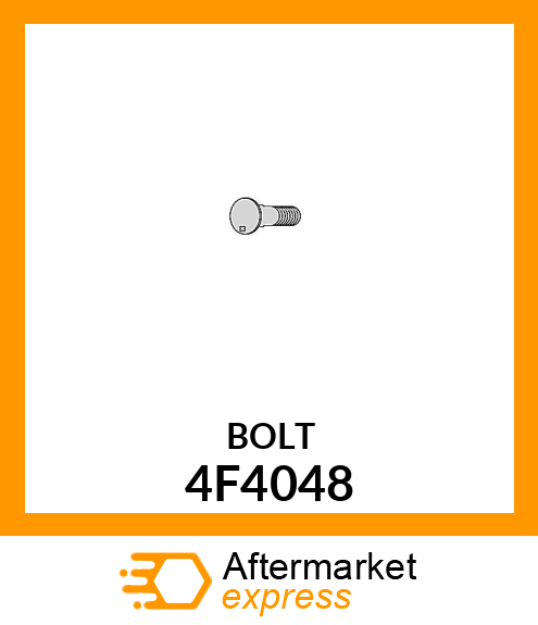 BOLT 4F4048