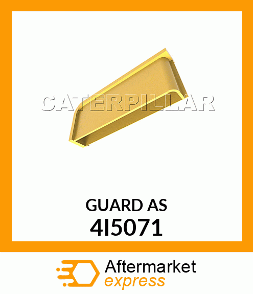 GUARD ASSY 4I5071