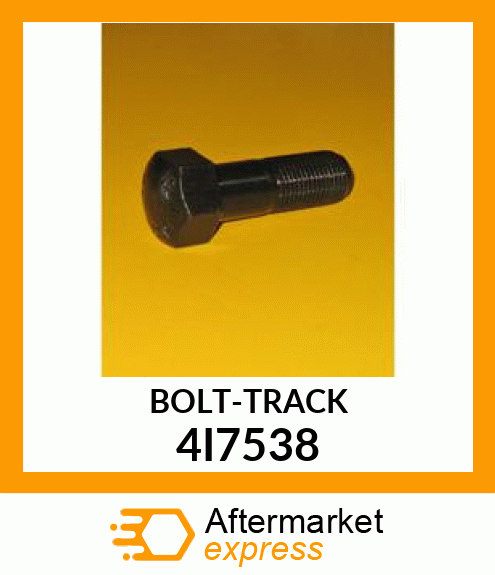 BOLT 4I7538