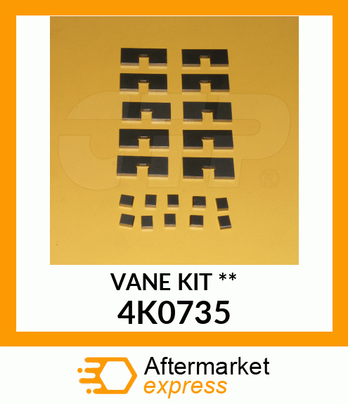 VANE KIT ** 4K0735