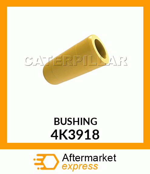 BUSHING 4K3918