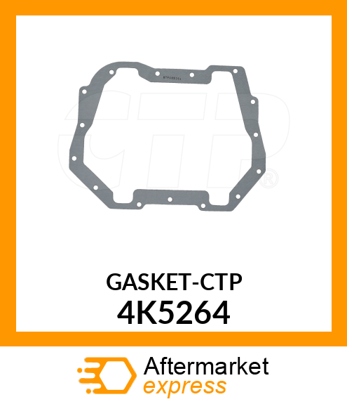 GASKET-CTP 4K5264