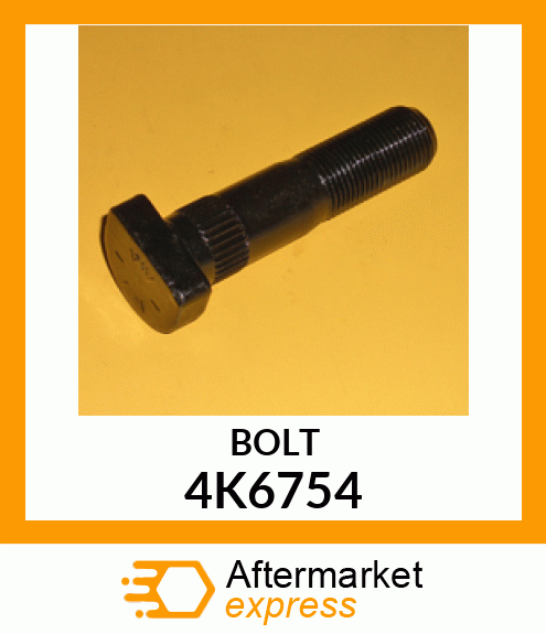 BOLT 4K6754