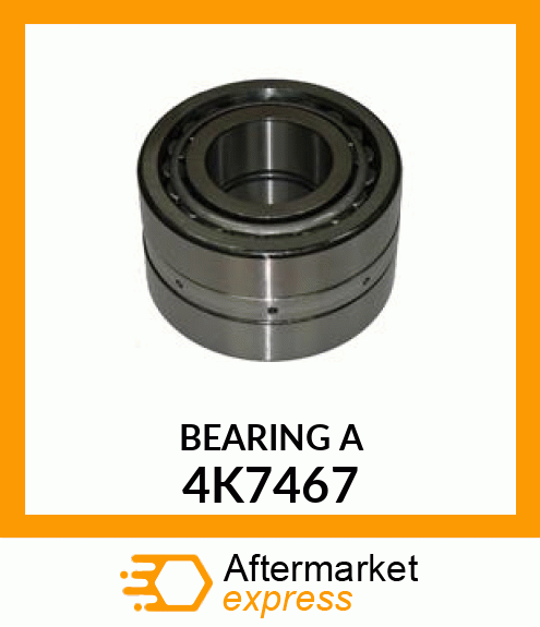 BEARING A 4K7467