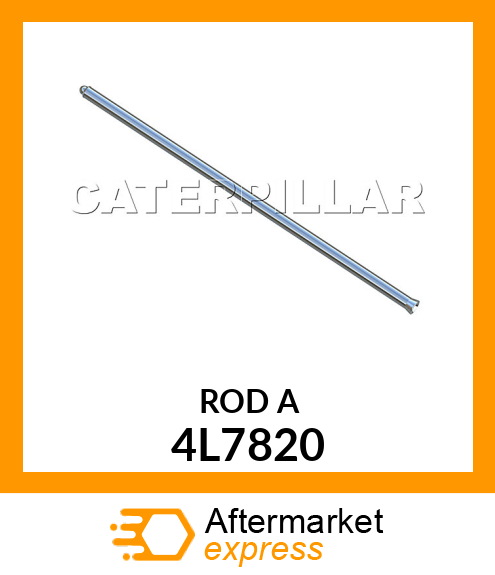 ROD A 4L7820