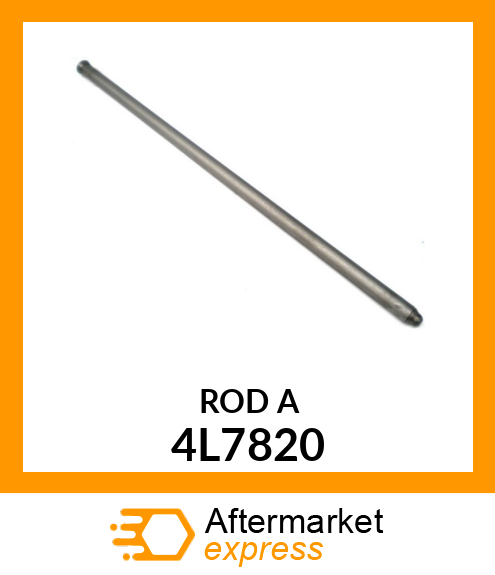 ROD A 4L7820