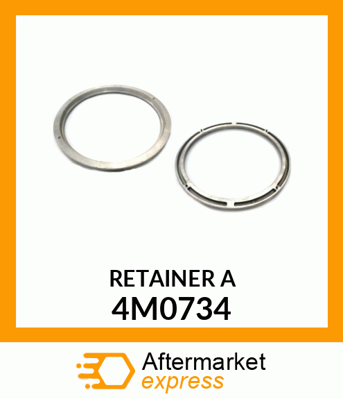 RETAINER A 4M0734