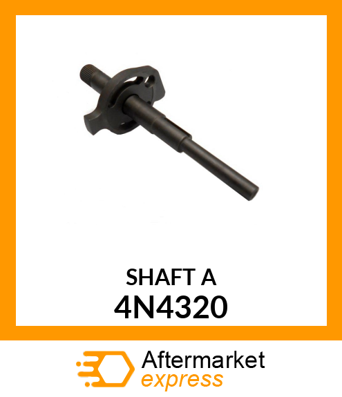 SHAFT A 4N4320