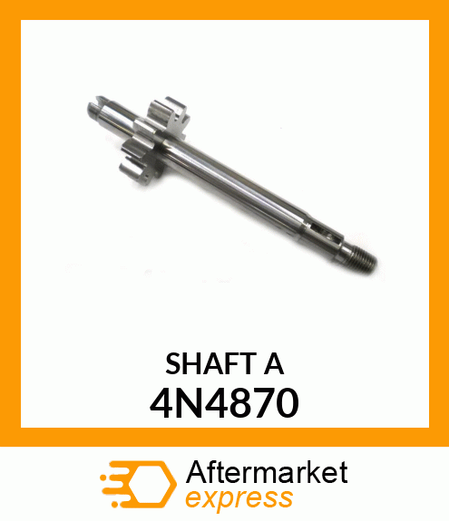 SHAFT A 4N4870