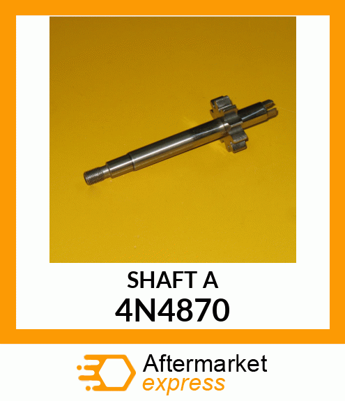 SHAFT A 4N4870