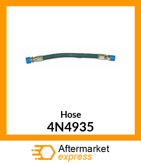 HOSE A 4N4935