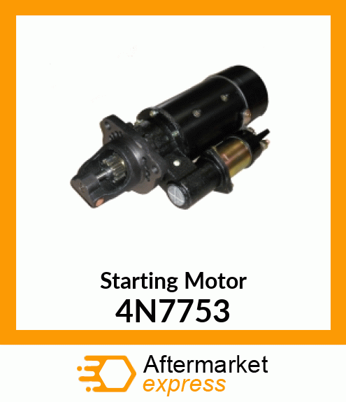 Starting Motor 4N7753